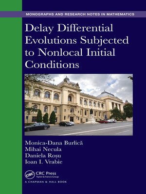 cover image of Delay Differential Evolutions Subjected to Nonlocal Initial Conditions